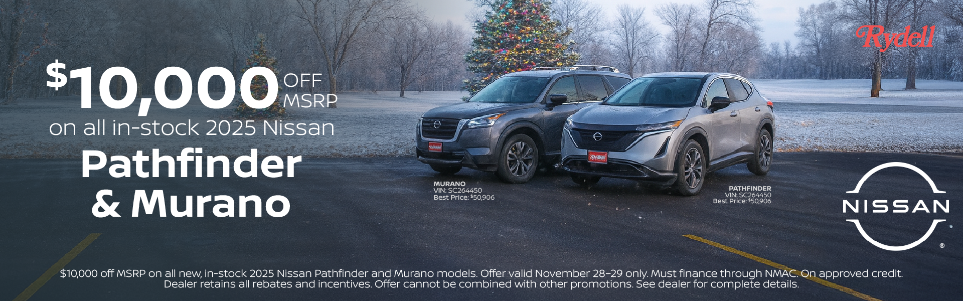 Pathfinder and Murano $10,000 OFF